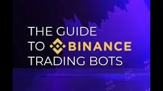 The Guide To Binance Trading Telegram Bot