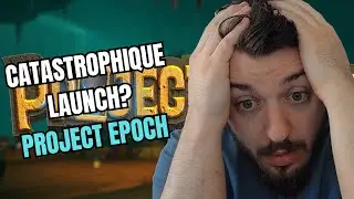 Is Project Epoch Still WORTH To Play AFTER THIS LAUNCH ?