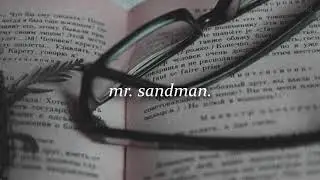 syml | mr. sandman [slowed down]