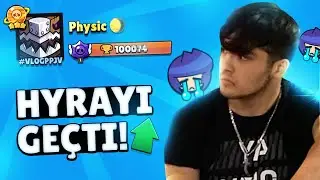 PHYSİC 100K OLDU😱 HYRA NE DÜŞÜNÜYOR?? Brawl Stars