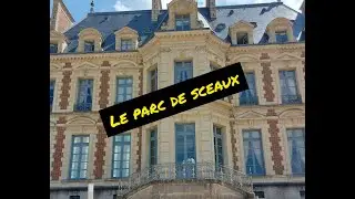 le Parc et Le château de sceaux