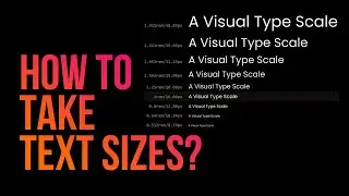 How to give Text Sizes for designs  |  Text sizes  |  Typography Size setting  |  Font Size setting