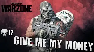 Call of Duty: Warzone [Отдай мне свои деньги]