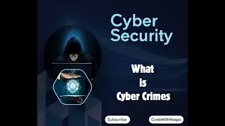 what is cyber crimes in cyber security