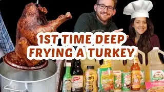 How To Deep Fry My FIRST Turkey on Thanksgiving | Cajun-Style
