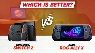 Nintendo Switch 2 vs Asus ROG Ally X: Best GAMING Handheld in 2025?