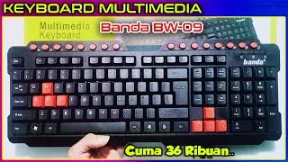 KEYBOARD MULTIMEDIA BANDA BW-09 | REVIEW