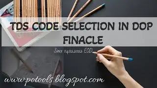 NOTAX OPTION IS DISABLED - TDS CODE PATCH IMPLEMENTED IN FINACLE w.e.f 05.02.2022
