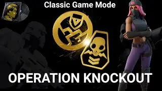 Fortnite | Operation Knockout |Tips