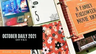 October Daily 2021 Day 4 & 5
