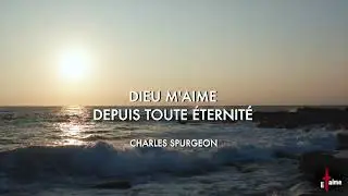DIEU M'AIME DEPUIS TOUTE ÉTERNITÉ
