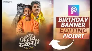 Birthday Banner editing on PICSART 2021
