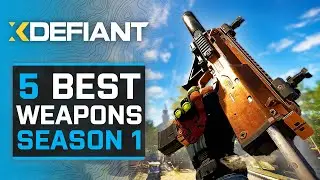 The 5 BEST Weapons to use in XDefiant Season 1...