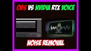 OBS 26 new noise suppression filter tutorial |  OBS noise suppression vs Nvidia RTX voice