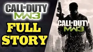 Call of Duty Modern Warfare 3 Story Explained