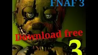 Download five night's at Freddy's 3 full free