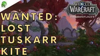 Dragonflight Wanted Lost Tuskarr Kite