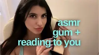🍬💤😌📕ASMR Gum Chewing and Whispered Reading to You - Book Sounds 📕 😌 💤 🍬