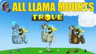 All Llama Mounts in Trove – Llama Talisman Mount Preview