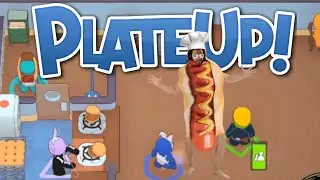 Wiener Head🌭| PLATE UP!;Part1