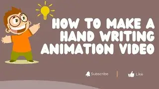 How To Make A Hand Writing Animation Video Explained