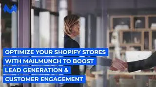 Increase Sales of your Shopify Store with Mailmunch