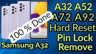 Samsung Galaxy A72/A52/A52s/A32/A92 Hard Reset New Method 2022