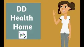 Intro to Department of Mental Health, Division of Developmental Disabilities Health Home Program