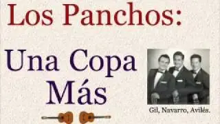 Los Panchos: Una Copa Más  -  (letra y acordes)