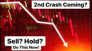 Is The 2nd Stock Market Crash Coming? Do This Now!