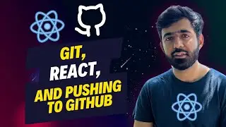 Git, React & Pushing to GitHub | Practical React Essentials Course (Urdu/Hindi)