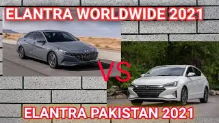 Hyundai Elantra Worldwide VS Pakistan 2021 | Comparison Design Features