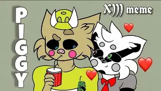 X))) [um... meme? :D] 🐿️|PIGGY ALPHA Chapter 12|🐂