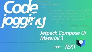 Kotlin With Jetpack Compose Ui And Material 3: Text Component
