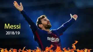 Lionel Messi 2018/19 ● Excellent Technique
