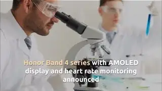 Honor Band 4 Series With Amoled Display And Heart Rate Monitoring Announced