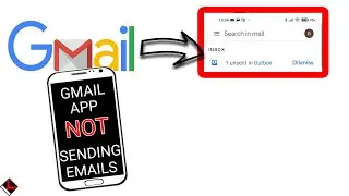 How to fix Gmail App Not Sending Emails. Gmail or other accounts
