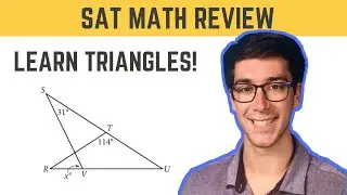 SAT Triangles Guide (2021) | SAT Geometry Review