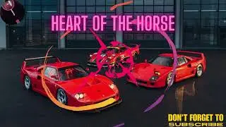 Heart of the Horse (Ferrari F40 Dedication)