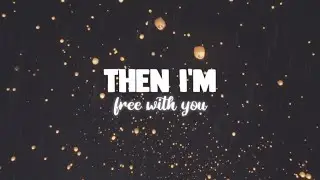 Rnla & yaeow – free with you | with lyrics