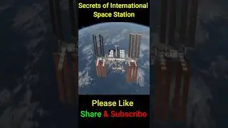 Secrets of International Space Station | #ShahTutorial#shorts#short#facts #viral #trending