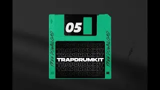 (Free) Trap Drum Kit #5