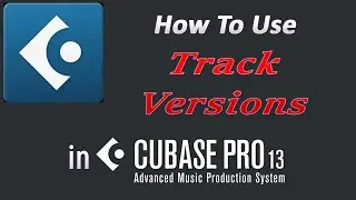 How To Use Track Versions in Cubase