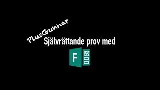 Självrättande prov med Forms