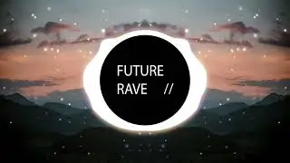 NIGHTCAP - Be Strong (Future Rave)