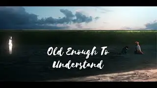 Old Enough to Understand - Demon Slayer AMV