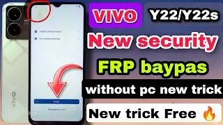 Vivo Y22 / Y22s FRP bypass 2024 || VIVO Y22, Y22s Google Account Bypass Android 13 | Vivo V2207