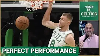 A perfect Kristaps Porzingis game in Boston Celtics blowout of Toronto Raptors