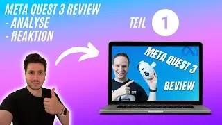 Meta Quest 3 Review von @VoodooDE_VR | Reaktion & Analyse Teil 1