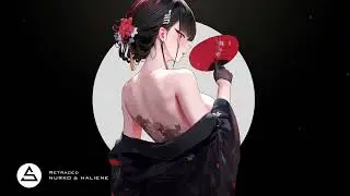 NURKO & HALIENE - Retraced